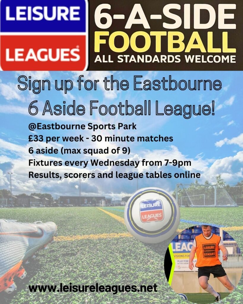 Eastbourne 6 Aside Football League