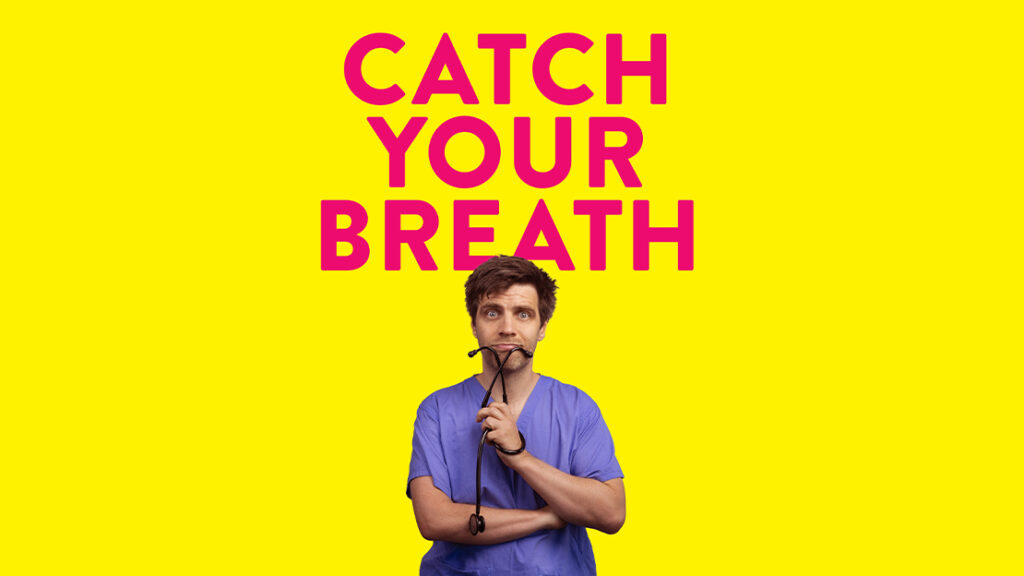 Ed Patrick: Catch Your Breath