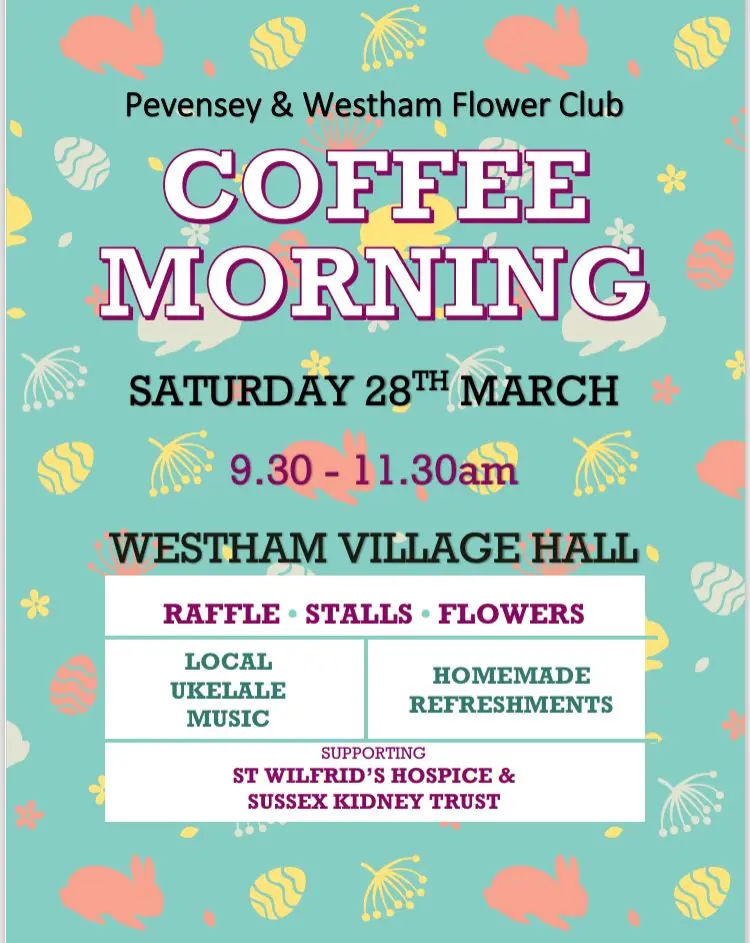 Pevensey and Westham Flower Club Coffee Morning
