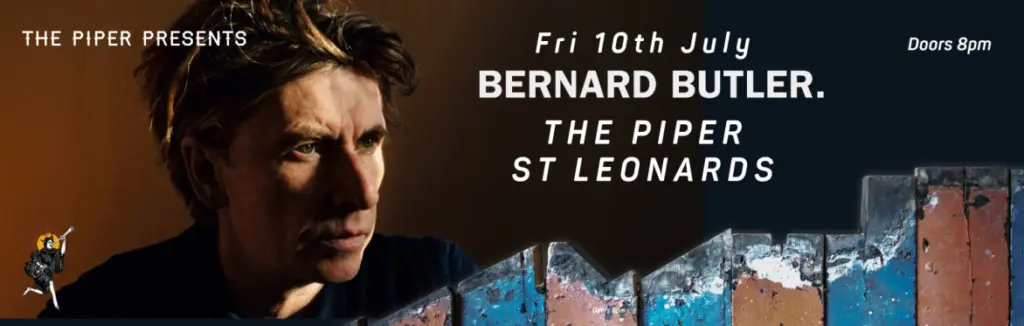Bernard Butler + Special Guests