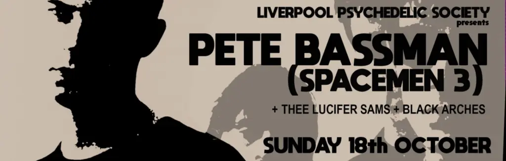 Pete Bassman + Thee Lucifer Sams + Black Arches Pete Bassman + Thee Lucifer Sams + Black Arches